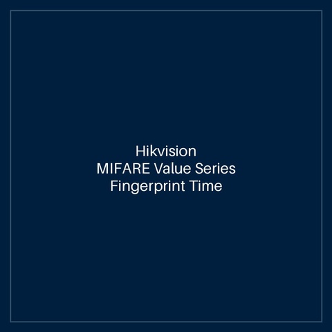 Hikvision- MIFARE Value Series Fingerprint Time Attendance Terminal