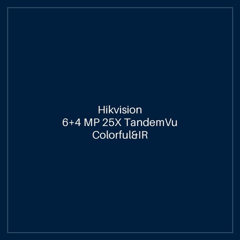 Hikvision 6+4 MP 25X TandemVu Colorful&IR Network Speed Dome