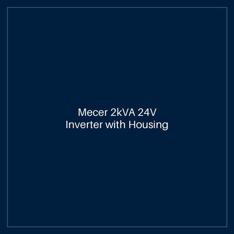 Mecer 2kVA 24V Inverter with Housing