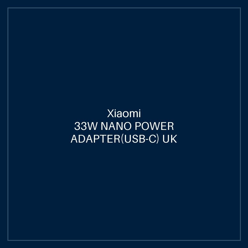 XIAOMI 33W NANO POWER ADAPTER(USB-C) UK