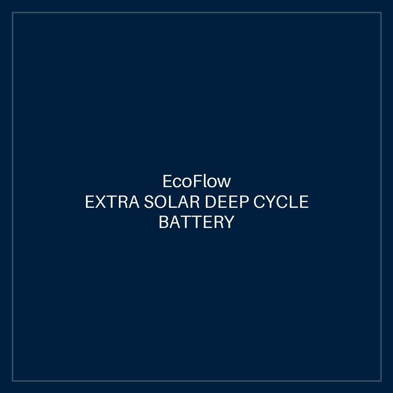 ECOFLOW EXTRA SOLAR DEEP CYCLE BATTERY FOR DELTA MAX (DELTA2000EB-US)