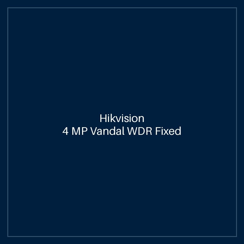 Hikvision 4 MP Vandal WDR Fixed Dome Network Camera