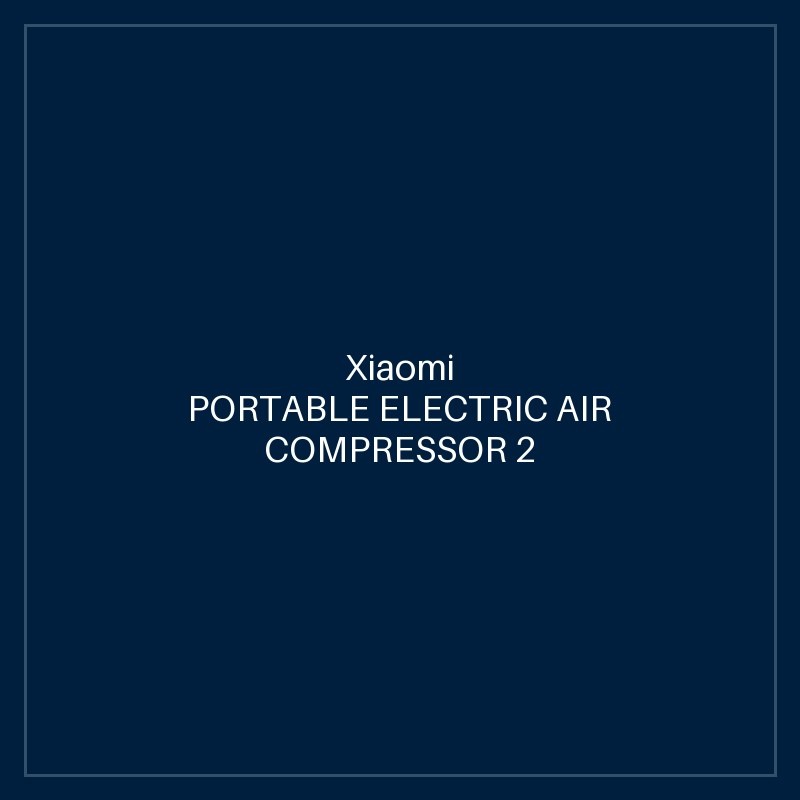 XIAOMI PORTABLE ELECTRIC AIR COMPRESSOR 2