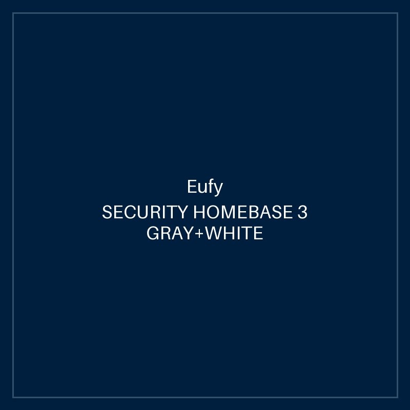 EUFY SECURITY HOMEBASE 3 GRAY+WHITE