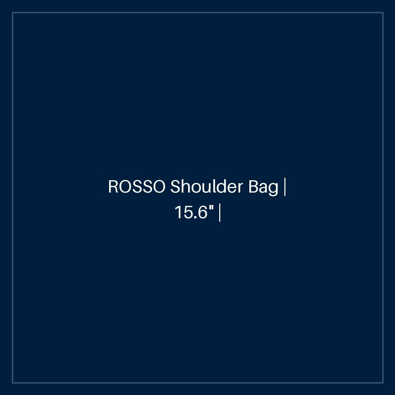 ROSSO Shoulder Bag | 15.6" | Executive Series