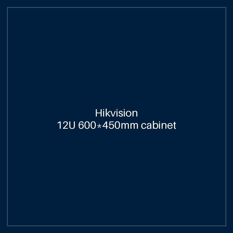 Hikvision 12U 600*450mm cabinet