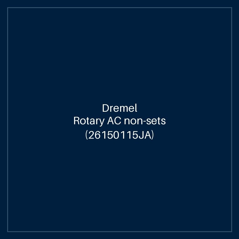 Dremel Rotary AC non-sets (26150115JA)