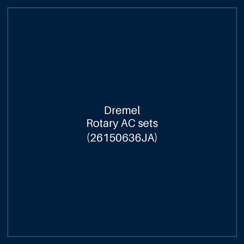 Dremel Rotary AC sets (26150636JA)