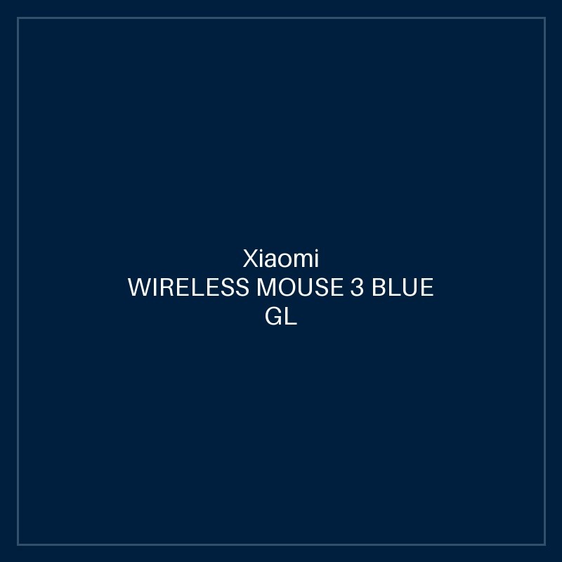 XIAOMI WIRELESS MOUSE 3 BLUE GL