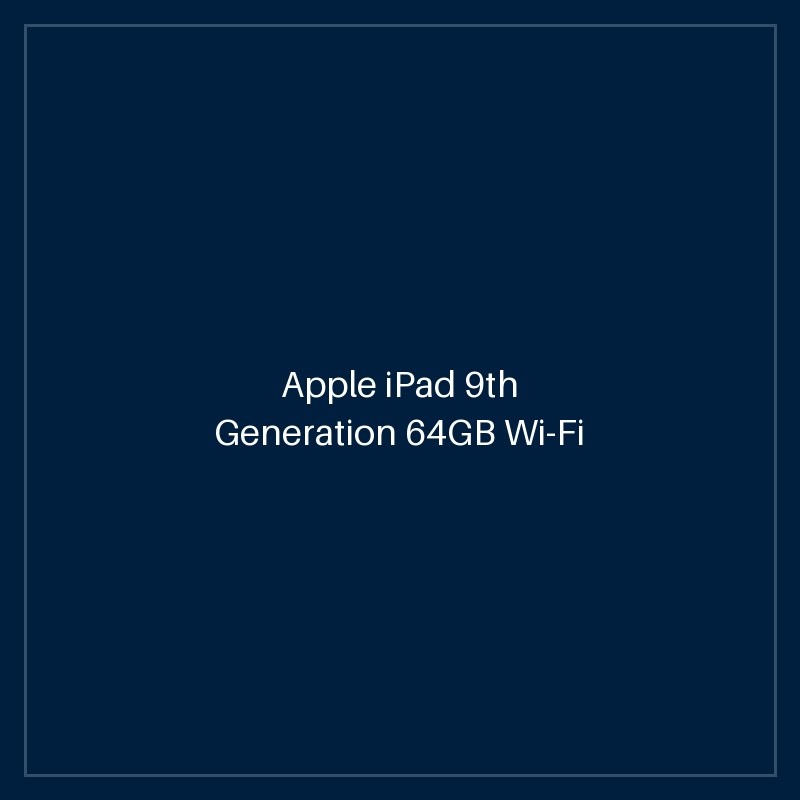 Apple iPad 9th Generation 64GB Wi-Fi