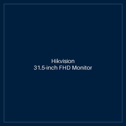 Hikvision- 31.5-inch FHD Monitor