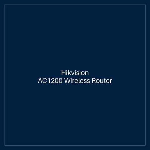 Hikvision- AC1200 Wireless Router